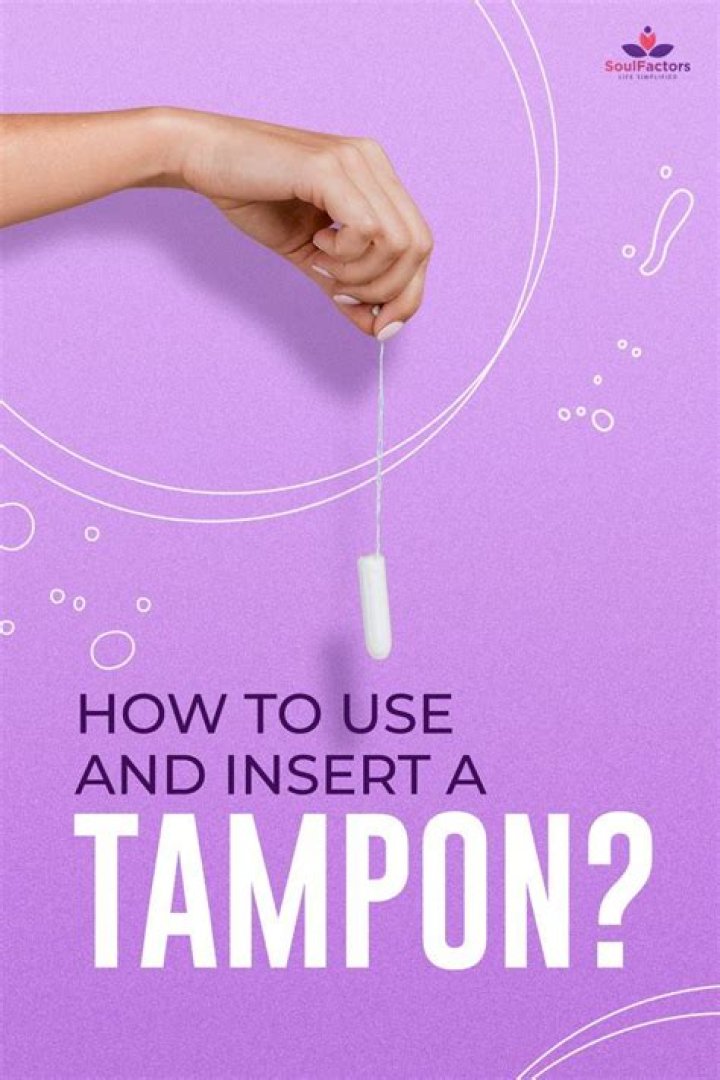 How Tampons Are Inserted: A Comprehensive Guide for Beginners